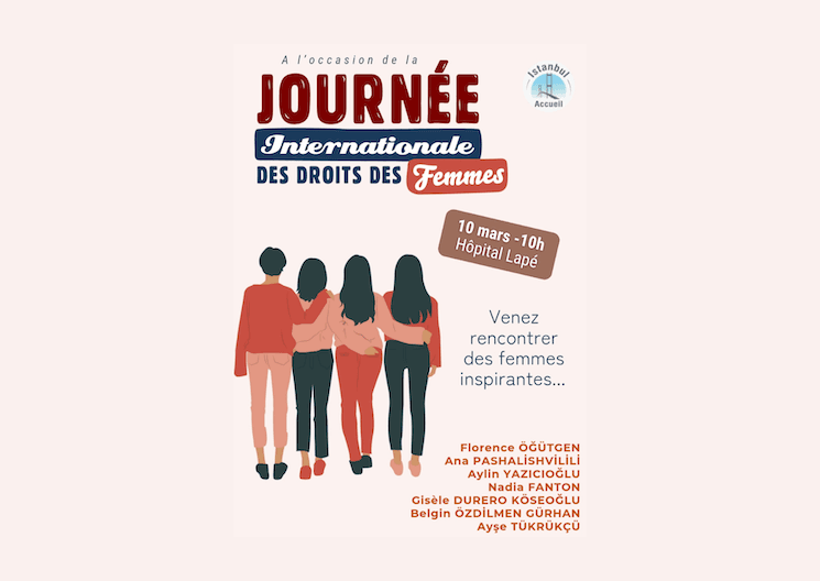 Affiche de la conférence Journée internationale des droits des femmes organisée par Istanbul Accueil à Istanbul le 10 mars 2026
