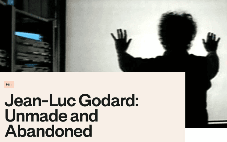 L'oeuvre inachevée de Jean-Luc Godard, à l'honneur à L'Alliance New York